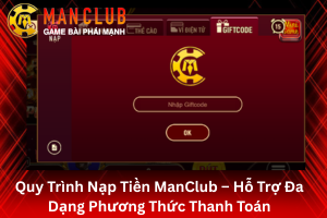 Bài viết hướng dẫn nạp tiền ManClub