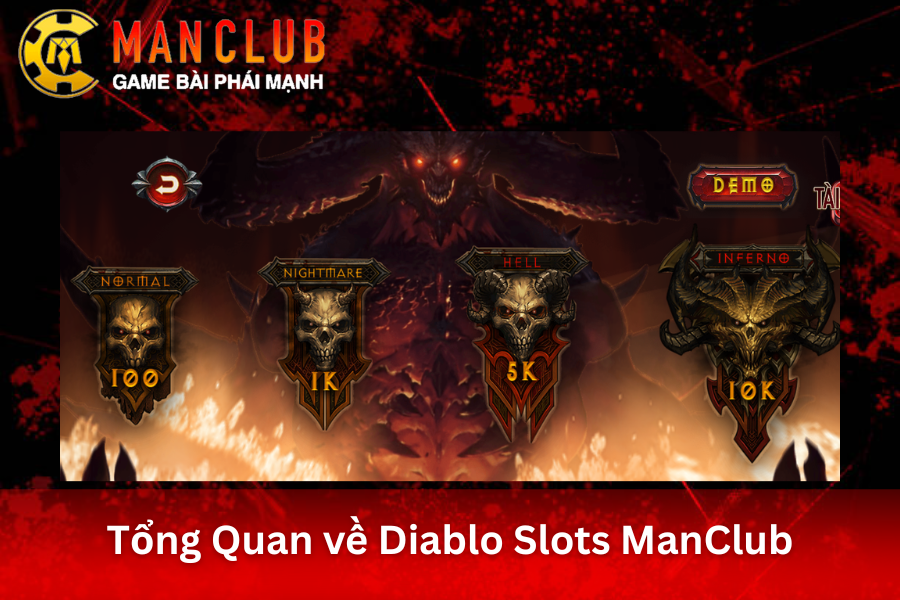 Tổng Quan về Diablo Slots ManClub